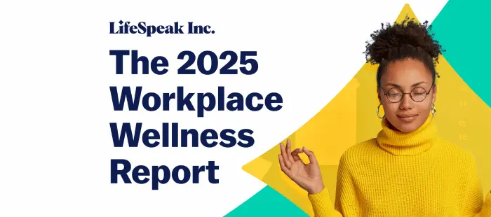 News announcement image for LifeSpeak’s 2025 Workplace Wellness Report featuring a professional in a yellow sweater practicing mindfulness.