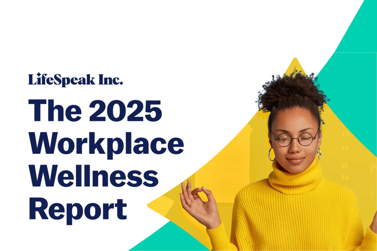 Cover image of LifeSpeak Inc.’s 2025 Workplace Wellness Report featuring a calm professional in a yellow sweater practicing mindfulness.