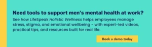 Promotional banner advertising LifeSpeak's mental health tools and resources for workplace wellbeing, featuring a demo booking option
