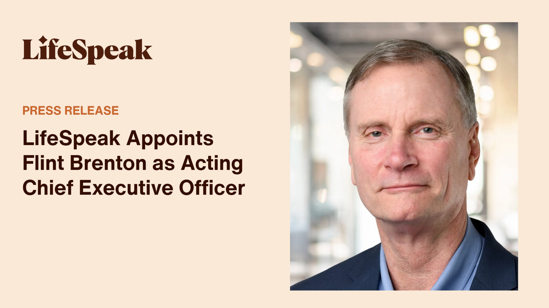 LifeSpeak names Flint Brenton as Acting CEO, press release announcement.