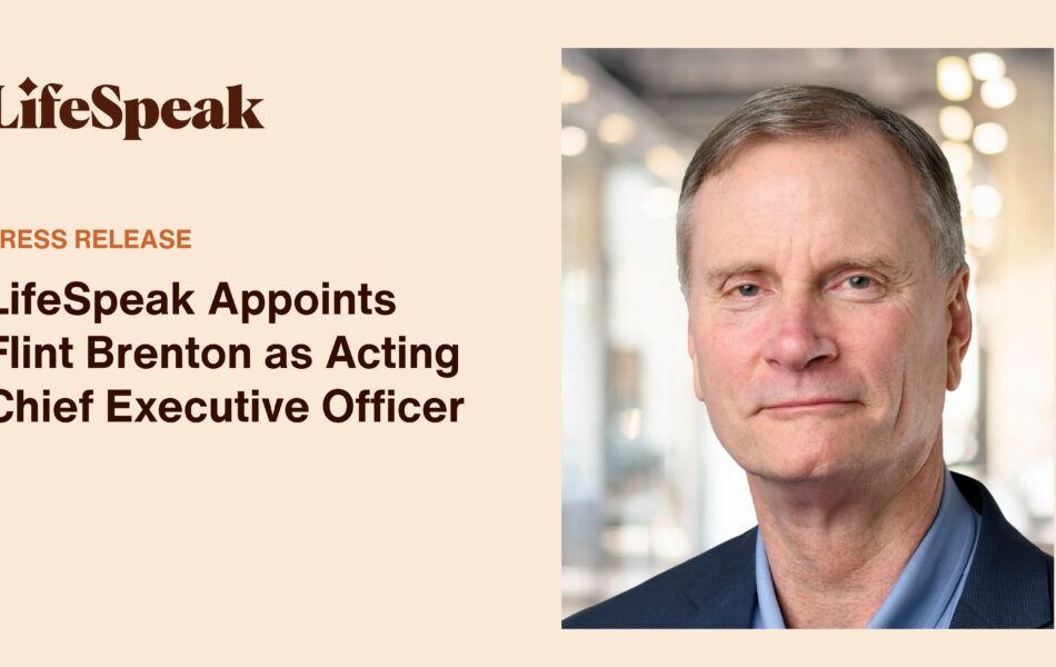 LifeSpeak names Flint Brenton as Acting CEO, press release announcement.
